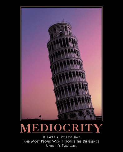 Post image for 8 Ways To Avoid Mediocrity