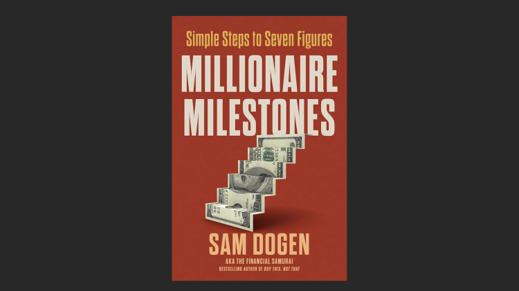 Millionaire Milestones Book Review Sam Dogen